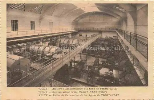 AK / Ansichtskarte VICHY 03 Allier Ateliers d'Embouteillage des Eaux de Vichy-Etat