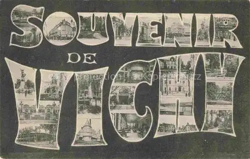 AK / Ansichtskarte VICHY 03 Allier Souvenir de la ville Schriftzug