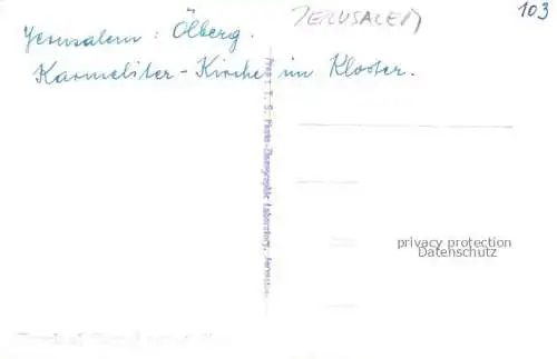 AK / Ansichtskarte Jerusalem  Yerushalayim Israel Karmeliter Kirche im Kloster