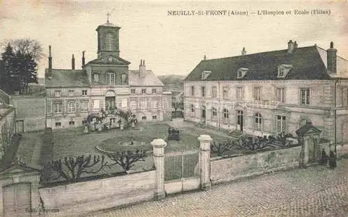 AK / Ansichtskarte Neuilly-Saint-Front Chateau-Thierry 02 Aisne Hospice et l'Ecole
