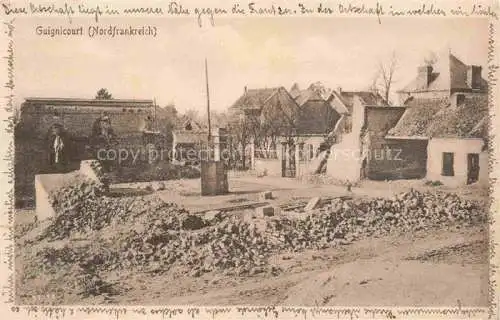 AK / Ansichtskarte Guignicourt-sur-Aisne LAON 02 Aisne Zerstoertes Dorf in WK1 Feldpost
