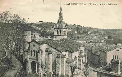 AK / Ansichtskarte Largentiere 07 Ardeche Eglise et la Sous Prefecture
