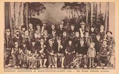 AK / Ansichtskarte Saint-Etienne-du-Bois Bourg-en-Bresse 01 Ain Son Groupe d'Ebaudis bressans