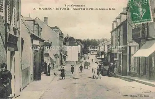 AK / Ansichtskarte St-Germain-des-Fosses VICHY 03 Allier Grand Rue et Pont du Chemin de fer