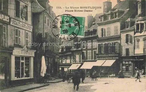 AK / Ansichtskarte MONTLUCON 03 Allier Place Notre Dame