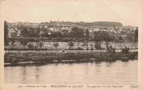 AK / Ansichtskarte Bellerive 03-sur-Allier Vue generale et le Sporting Club