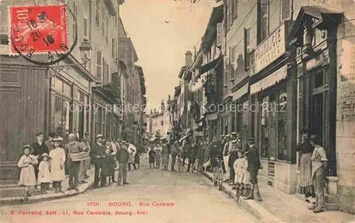 AK / Ansichtskarte BOURG -EN BREssE 01 Ain Rue Centrale