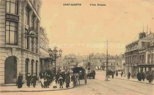 AK / Ansichtskarte Saint-Quentin 02 Aisne d'Isle Strasse