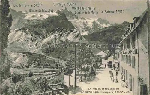 AK / Ansichtskarte La Grave-en-Oisans Briancon 05 Hautes-Alpes Hôtel de la Meije et ses glaciers