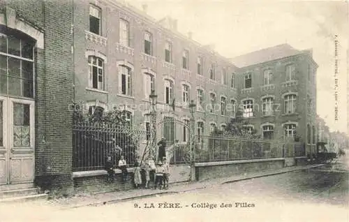 AK / Ansichtskarte La Fere LAON 02 Aisne Collège des Filles