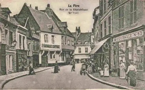AK / Ansichtskarte La Fere LAON 02 Aisne Rue de la République
