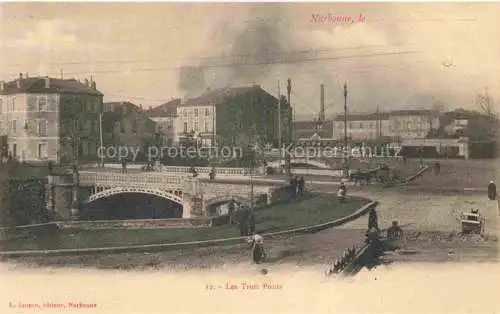 AK / Ansichtskarte NARBONNE 11 Aude Les trois ponts