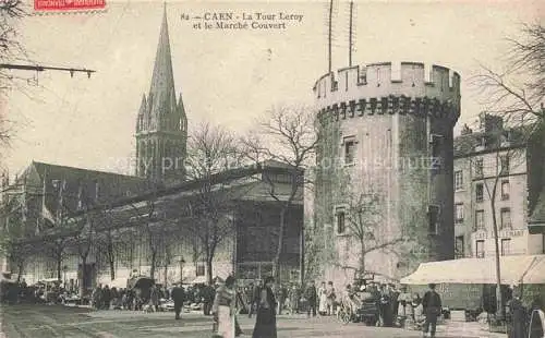 AK / Ansichtskarte CAEN 14 La Tour Leroy et Marché Couvert