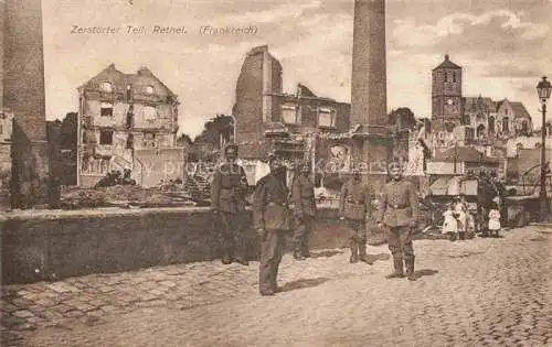 AK / Ansichtskarte RETHEL 08 Ardennes Ruines Grande Guerre Truemmer 1. Weltkrieg