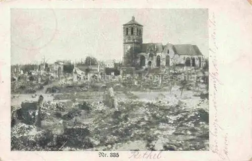 AK / Ansichtskarte RETHEL 08 Ardennes Ruines Grande Guerre Truemmer 1. Weltkrieg Nr. 335 Feldpost