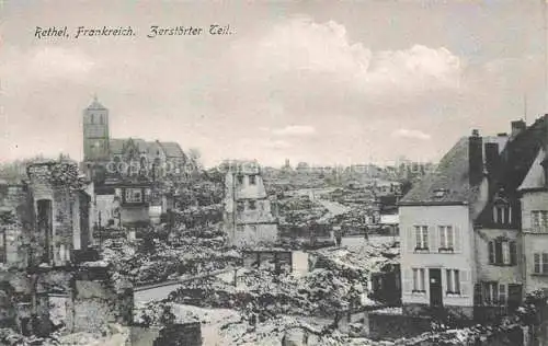 AK / Ansichtskarte RETHEL 08 Ardennes Ruines Grande Guerre Truemmer 1. Weltkrieg Feldpost