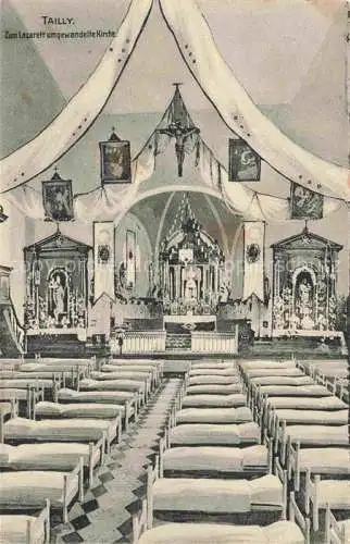 AK / Ansichtskarte Tailly Vouziers 08 Ardennes Zum Lazarett umgewandelte Kirche Nr. 382