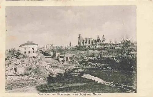 AK / Ansichtskarte Servon-Melzicourt Sainte-Menehould 51 Marne Das von den Franzosen zerstoerte Servon Truemmer 1. Weltkrieg