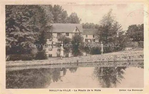 AK / Ansichtskarte Mailly-la-Ville Auxerre 89 Yonne Le Moulin de la Motte