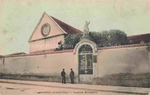 AK / Ansichtskarte Brienne-le-Chateau Bar-sur-Aube 10 Aube Caserne Bonaparte