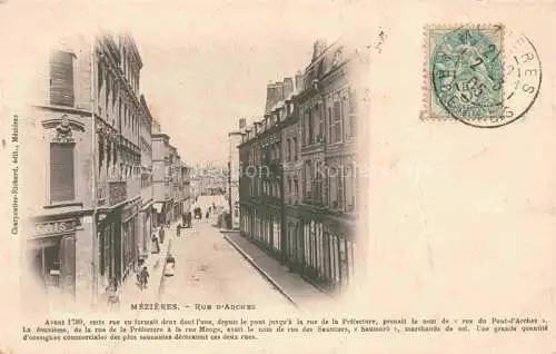 AK / Ansichtskarte Mezieres CHARLEVILLE-MEZIERES 08 Ardennes Rue d'Arches