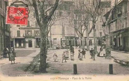 AK / Ansichtskarte Manosque Forcalquier 04 Alpes-de-Haute-Provence Place de la Mairie