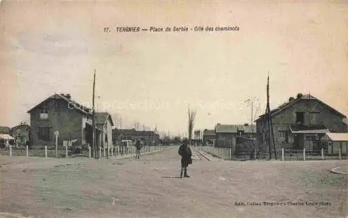 AK / Ansichtskarte Tergnier LAON 02 Aisne Place de Serbie Cite des cheminols