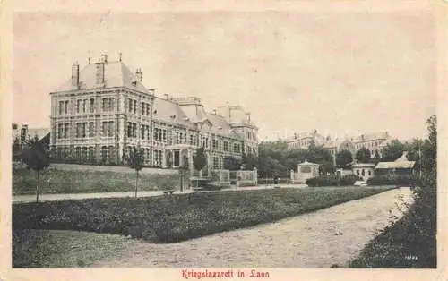 AK / Ansichtskarte LAON 02 Aisne Kriegslazarett
