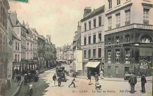 AK / Ansichtskarte LAON 02 Aisne La Rue du Bourg