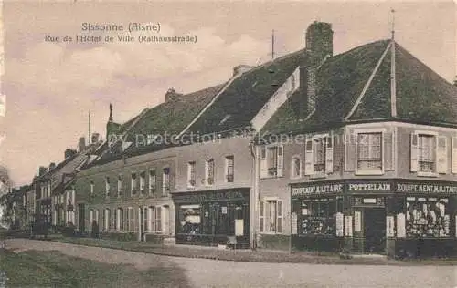 AK / Ansichtskarte Sissonne LAON 02 Aisne Rue de l'Hotel de Ville