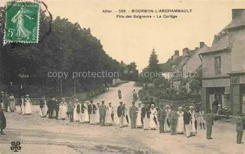 AK / Ansichtskarte Bourbon-l Archambault Moulins 03 Allier Fete des Baigneurs Le Cortege