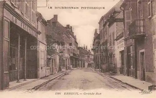 AK / Ansichtskarte Ebreuil Montlucon 03 Allier Grande Rue