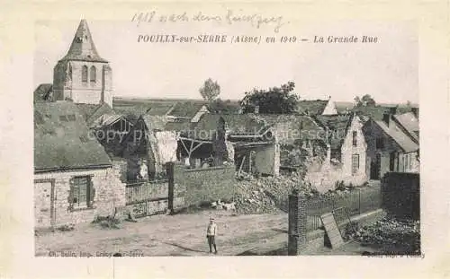 AK / Ansichtskarte Pouilly-sur-Serre LAON 02 Aisne en 1919 La Grande Rue