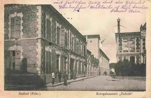 AK / Ansichtskarte RETHEL 08 Ardennes Kriegslazarett Fabrik