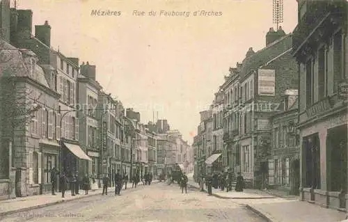 AK / Ansichtskarte Mezieres CHARLEVILLE-MEZIERES 08 Ardennes Rue du Faubourg d'Arches