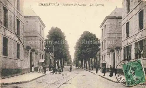 AK / Ansichtskarte CHARLEVILLE -MEZIERES 08 Ardennes Faubourg de Flandre Les Casernes