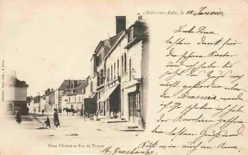 AK / Ansichtskarte Arcis-sur-Aube Troyes 10 Aube Place d'Armes et Rue de Troyes