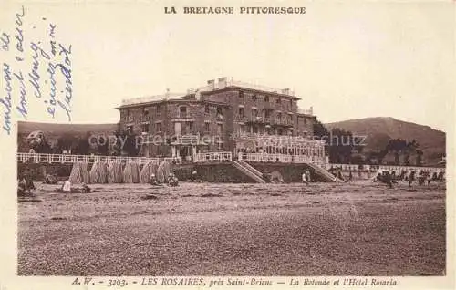 AK / Ansichtskarte Les Rosaires St-Brieuc 22 Cotes-d Armor La rotonde et l'Hôtel Rosaria