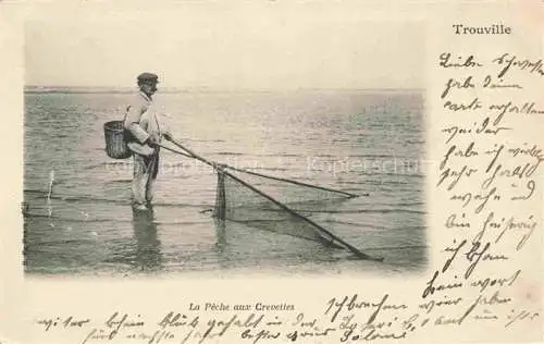 AK / Ansichtskarte TROUVILLE -SUR-MER 14 Calvados La pêche aux crevettes