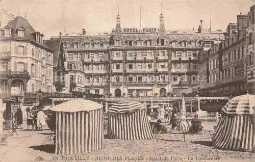 AK / Ansichtskarte TROUVILLE -SUR-MER 14 Calvados Hôtel de Paris La Cancanière Reine des Plages