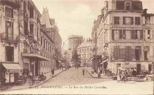 AK / Ansichtskarte ANGOULEME 16 Charente Rue des Halles Centrales