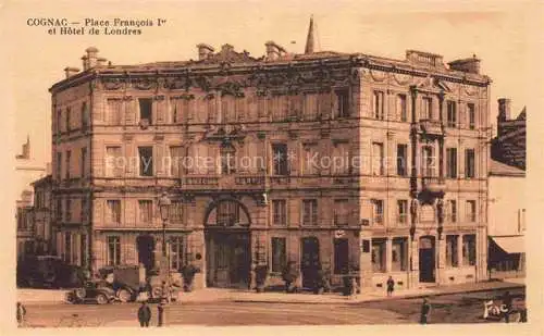 AK / Ansichtskarte COGNAC 16 Charente Place Francois Ier et Hôtel de Londres