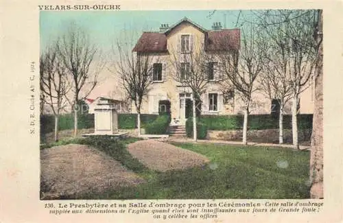 AK / Ansichtskarte Velars-sur-Ouche DIJON 21 Cote-d Or Le Presbytère et sa Salle d'ombrage pour les Cérémonies