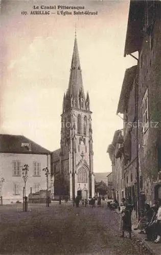AK / Ansichtskarte AURILLAC 15 Cantal Eglise Saint-Géraud