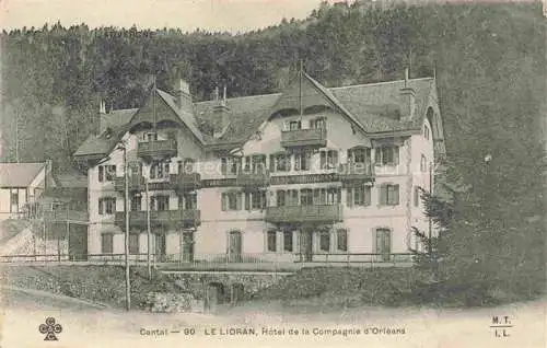 AK / Ansichtskarte Le Lioran Saint-Flour 1368m 15 Cantal Hôtel de la Compagnie d'Orléans