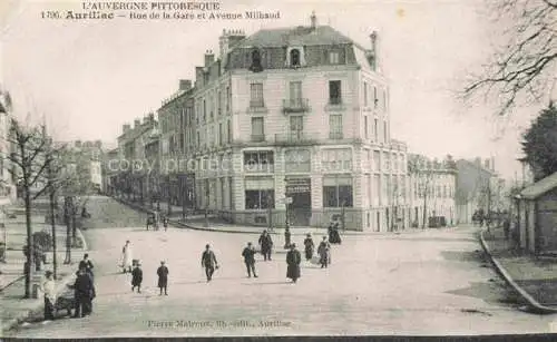 AK / Ansichtskarte AURILLAC 15 Cantal Rue de la Gare et Avenue Milhaud
