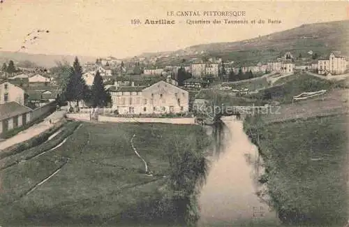 AK / Ansichtskarte AURILLAC 15 Cantal Quartiers des Tanneurs et du Barra Feldpost