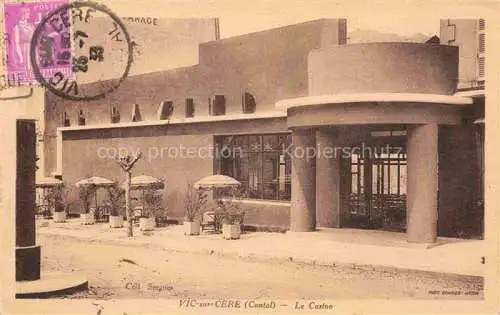 AK / Ansichtskarte Vic-sur-Cere AURILLAC 15 Cantal Le Casino