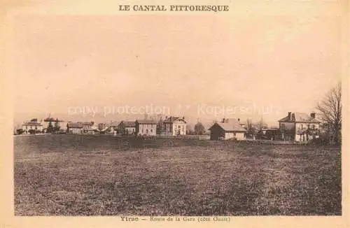 AK / Ansichtskarte Ytrac Aurillac 15 Cantal Route de la Gare