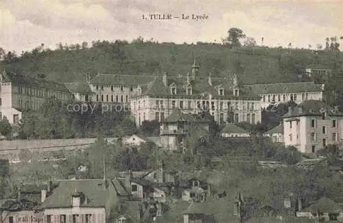 AK / Ansichtskarte Tulle 19 Correze Le Lycée